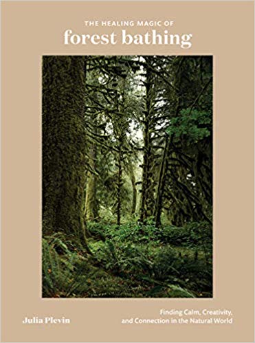 The Healing Magic of Forest Bathing: Finding Calm, Creativity, and Connection in the Natural World by Julia Plevin Forest bathing is the art of spending intentional time in nature and is practiced throughout the world to increase health and restore well-being. More and more people are turning to forest bathing as an evidence-based way to unplug, relieve stress and anxiety, and spark creativity.
 
Through simple invitations to slow down, walk in silence, cultivate tree energy, and connect with the sun and forest, this book enables you to incorporate the inspiring benefits of time spent in nature--a calm mind, renewed energy, boosted creativity, and inner peace--into your daily life to find deeper meaning and contentment.