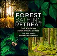 Hannah Fries Forest Bathing Retreat
