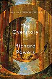 The Overstory by Richard Powers, Pulitzer Prize winner